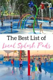The Best List Of Local Splash Pad Parks For Kids Splash Park Kids Falling Park