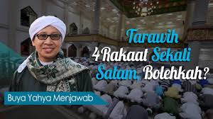 Dalam kasus ekstrim, itu bisa dilakukan sendiri seperti amalan di jum'at terakhir ramadhan. Tarawih 4 Rakaat Sekali Salam Bolehkah Buya Yahya Menjawab Youtube