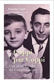 Tout sur fausto coppi : Coppi Par Coppi Amazon Fr Coppi Faustino Lombardo Salvatore Livres