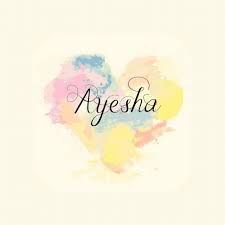 50 Stylish Ayesha Name Dp Pic Collection For Fb And Whatsapp Name Wallpaper Love Images With Name Pics For Dp