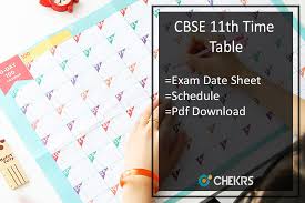 Students can check details regarding the cbse 12th date sheet 2020. Cbse 11th Time Table 2021 Cbse Nic In Xi Date Sheet Exam Schedule