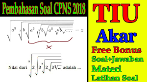 19:11 klub matematika 191 173 просмотра. Pembahasan Soal Cpns 2018 Tes Intelegensi Umum Tiu Bab Akar Dalam Akar Eps 1 Youtube