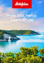 Hotelplan Malte Italie France Croatie Et Albanie De Mars A Octobre 2021 By Hotelplan Suisse Mtch Ag Issuu