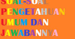 Contoh soal jurnal umum perusahaan dagang dan jasa + jawabannya. Evert S Blog 100 Soal Pengetahuan Umum Dan Jawabannya
