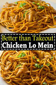 Chicken Lo Mein Is Way Better Than Takeout This Easy Chicken Lo Mein Recipe Is A Perfect Homemade Takeout Easy Chinese Recipes Chicken Lo Mein Recipe Recipes