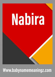 Nabira Name Meaning Names With Meaning Girl Names With Meaning Meant To Be