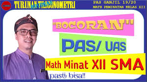 Maybe you would like to learn more about one of these? Bocoran Soal Pas Uas Ganjil 2019 2020 Matematika Peminatan Kelas Xii Turunan Trigonometri Part 1 Youtube