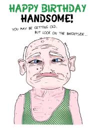 Funny Happy Birthday Images Funny Birthday Card Happy Birthday Handsome By Happy Birthday Brother Funny Funny Happy Birthday Pictures Birthday Brother Funny