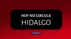Este nuevo hoy no circula sanitario tendrá un horario de implementación de las 5:00 horas a las 22:00 horas. Hoy No Circula En Hidalgo Domingo 11 De Abril Fase 3 Covid 19 El Heraldo De Mexico