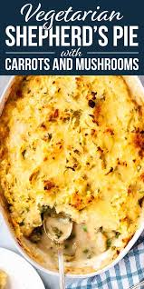 Vegetarian Shepherd S Pie With Carrots And Mushrooms Recipe Simplyrecipes Com Recipe Vegetarian Comfort Food Vegetarian Shepherds Pie Recipes