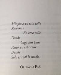 Crítico, romántico, reflexivo, soñador, fantasioso, rebelde, pasional e idealista así era octavio paz, uno de los poetas más importante en lengua española y el 31. Octavio Paz Capitulo 149 De Rayuela Frases Octavio Paz Paz Letra De Amor