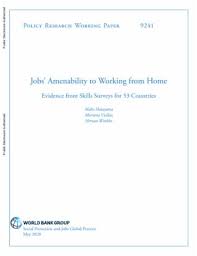 Former world bank head robert zoellick warns countries need to work together to emerge from recession. Jobs Amenability To Working From Home Evidence From Skills Surveys For 53 Countries