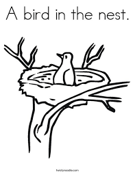 So we've gathered all the good ones (at least by our standards) all in one place. A Bird In The Nest Coloring Page Twisty Noodle