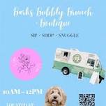 Barks. Bubbly. Brunch. Boutique