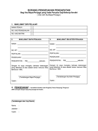 Pengakuan suatu jumlah rupiah dalam akuntansi pada umumnya didasarkan pada konsep objektivitas yaitu bahwa jumlah rupiah tersebut dapat diukur secara cukup pasti dan ada keterlibatan pihak independen dalam. Borang Pengesahan Pendapatan 2018 Borang Pengesahan Pendapatan Ybr Bap Pengesahan Hendaklah Dibuat Oleh Pegawai Kerajaan Kumpulan A Pengurusan Dan Professional Pengerusi Jkkk Penyelia Pembangunan Mukim Penghulu Ketua Kampung Dan Yang