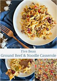 Five Bean Ground Beef Noodle Skillet Casserole In Under 30 Minutes Groundbeefcaserole Fivebeans Beef And Noodles Ground Beef Ground Beef Casserole Recipes