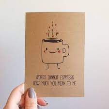 119 Funny Coffee Puns To Get You Through The Day The Darkest Roast