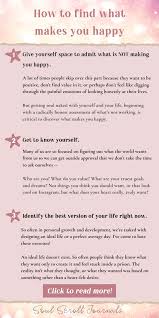 How To Find What Makes You Happy In 2020 Self Care Activities Self Improvement What Makes You Happy