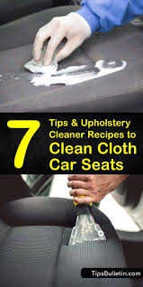 To use vinegar to remove mold from your car seats, mix eight parts of white vinegar to two parts of water and use either a clean cloth to dab it on, or put the mixture in a spray bottle and spray over the surface until it is soaked. 7 Simple Ways To Clean Cloth Car Seats