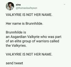 I Know Her Name Couldn T Actually Be Valkyrie The Fact That We Don T Even Know Her Name Has Bothered Me For Marvel Cinematic Universe Marvel Cinematic Marvel