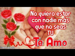 Solo Quiero Estar Contigo Y Nadie Mas Lindo Video Para Dedicar Al Amor De Tu Vida Con Musi Te Regalo Esta Frase Solo Quiero Estar Contigo Amor De Mi Vida
