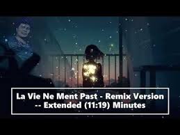 La vie ne ment past. La Vie Ne Ment Past Remix 2018 Mp3 Free Punjabi 7 54 Mb Punjabi Themeroute Com