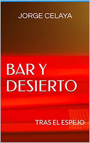 Además de poder llevar tus textos favoritos a todas partes. Download Bar Y Desierto Tras El Espejo Pdf Gernotsatu