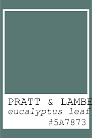 Pratt Lambert Eucalyptus Leaf Farbton 5a7873 Hexadezimal Farbcode
