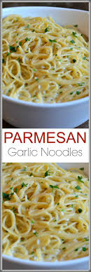 Parmesan Garlic Noodles Happily Unprocessed Recipe Side Dishes Easy Recipes Food Dishes