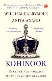 A slim volume, it traces the history of this diamond from the very beginning when diamonds were mined and discovered in india, their semi divine status, early references to the kohinoor where it begins its history with the mughals, then the afghans and persians, maharaja ranjit singh and finally the tragic way in which it was expropriated by. Koh I Noor The History Of The World S Most Infamous Diamond By William Dalrymple