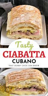 Ciabatta Cubano Sandwich Recipe Recipe Recipes Sandwich Recipes Homemade Desserts