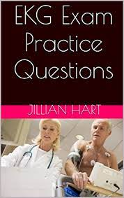 The st segment, t and u waves, and the qt interval a scientific. Ekg Exam Prep Practice Questions For The Ekg Test Electrocardiogram Practice Questions Kindle Edition By Hart Jillian Professional Technical Kindle Ebooks Amazon Com