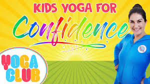Fulton science academy yogacontinue reading → Kids Yoga For Confidence Yoga Club Week 47 Cosmic Kids Yoga Youtube