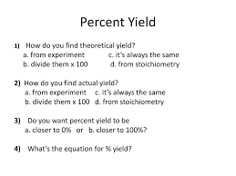 Howto How To Find Percent Yield Without Actual Yield