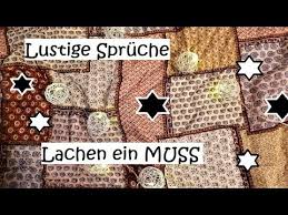 Lustige sprüche gegen ungeliebte sachen. Lustige Spruche Lachen Ein Muss Youtube