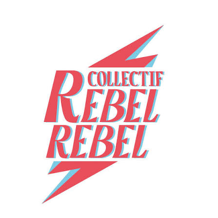 Collectif Rebel Rebel