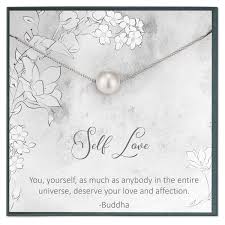 You yourself, as much as anybody in the entire universe, deserve your love and affection. Amazon Com Self Love Quotes Jewelry Self Love Necklace Mindfulness Gifts Feminism Gifts Girl Power Strong Women Handmade