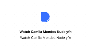 Watch Camila Mendes Nude yfn | Devfolio