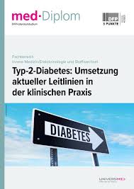 Facharztweiterbildung innere medizin seite 2 von 9. Typ 2 Diabetes Umsetzung Aktueller Leitlinien In Der Klinischen Praxis Innere Medizin Literatur Universimed Medizin Im Fokus