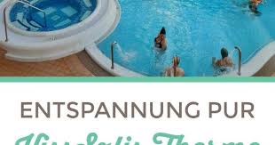 In Bad Kissingen Stehen Gesundheit Und Wohlbefinden Im Mittelpunkt Und Naturlich Das Bekannte Heilwasser Was Wurde Da Besser Therme Bad Bad Kissingen Therme