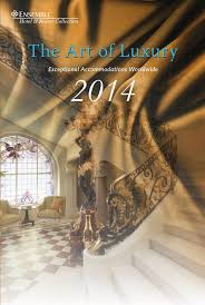Ensemble Hotel Resort Collection 2014 Edition By Ensemble Travel Issuu