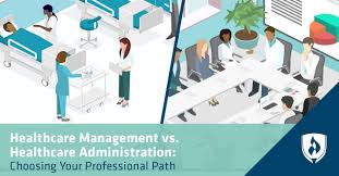 Healthcare Management Vs Healthcare Administration Choosing Your Professional P In 2020 Healthcare Administration Healthcare Careers Healthcare Administration Career