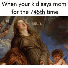 20 Funny Bruh Memes You Can T Get Enough Of Sayingimages Com Funny Mom Jokes Funny Mom Memes Funny Parenting Memes
