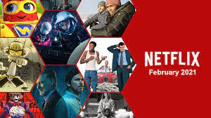 May's new releases are sure to become some of the most popular movies and shows on netflix, so make you sure watch them before they're gone. February 2021 Lineup New Movies Tv Shows On Netflix Realing Point