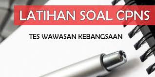 Latihan Soal Twk Tes Wawasan Kebangsaan Bagian 2 Cpns Indonesia