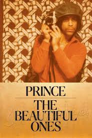 Prince the polymath in full and frightening effect, across funk, rock and genres yet to be the sound of prince at his most effortless and assured. The Beautiful Ones Amazon De Prince Fremdsprachige Bucher