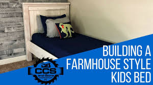 The type of wood depends on the style of farmhouse you choose. How To Build A Farmhouse Style Kids Bed Youtube