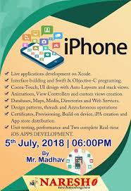 Learn Iphone Training From 5th July At 6 00 Pm By Mr Madhav Course Content Https Nareshit In Iphone Training Ipho Online Training Classroom Training Train
