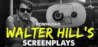Download Walter Hill Screenplay Collection Pdf Indie Film Hustle Screenplay Screenwriting Indie Filmmaking