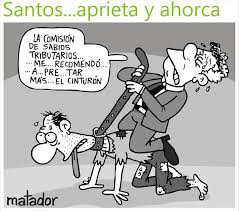 Los que más ganan no pagan lo que le. La Reforma Tributaria De Santos Profundiza La Desigualdad Jorgerobledo Com